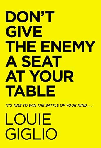 Don't Give the Enemy a Seat at Your Table: It's Time to Win the Battle of Your Mind... | Amazon (US)