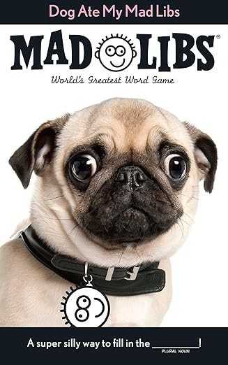 Dog Ate My Mad Libs: World's Greatest Word Game      Paperback – May 26, 2015 | Amazon (US)