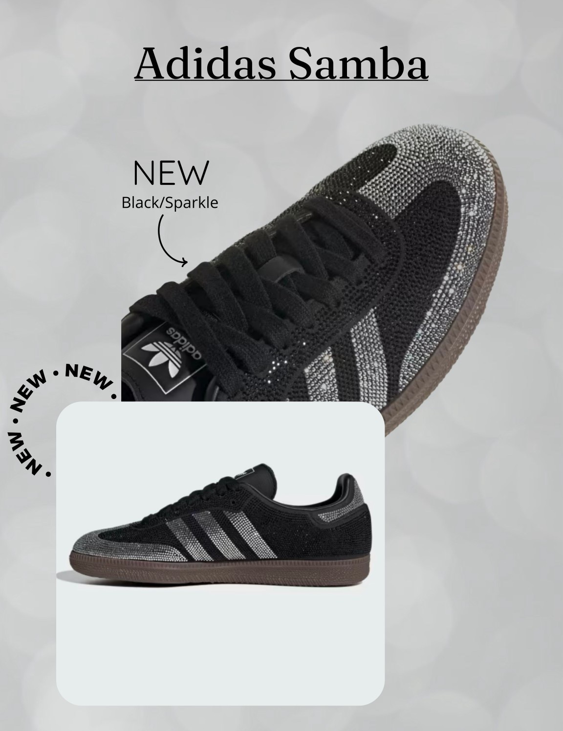 ADIDAS SAMBA sparkle! 🖤🩶 NEW IN

#LTKSeasonal #LTKGiftGuide #LTKHoliday