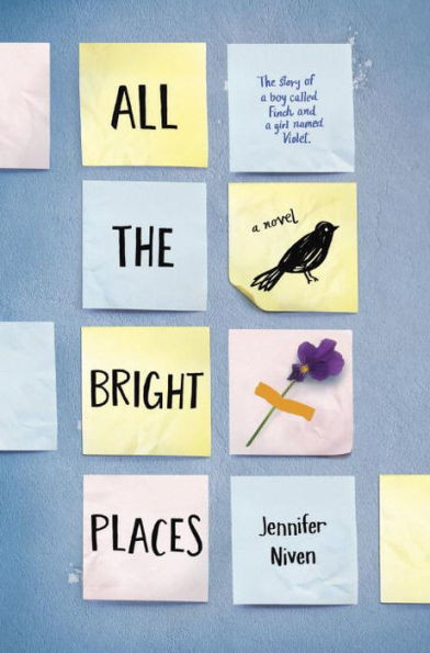 All the Bright Places | Barnes & Noble