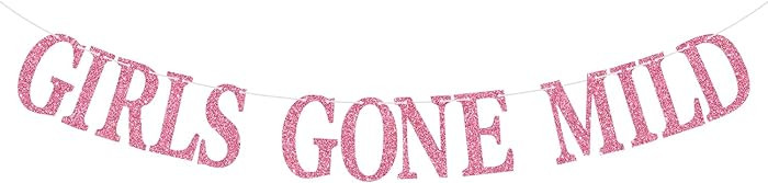 Girls Gone Mild Banner, Girls Night Sign, Girl‘s Weekend Party Decor, Pajama Bachelorette Bunti... | Amazon (US)