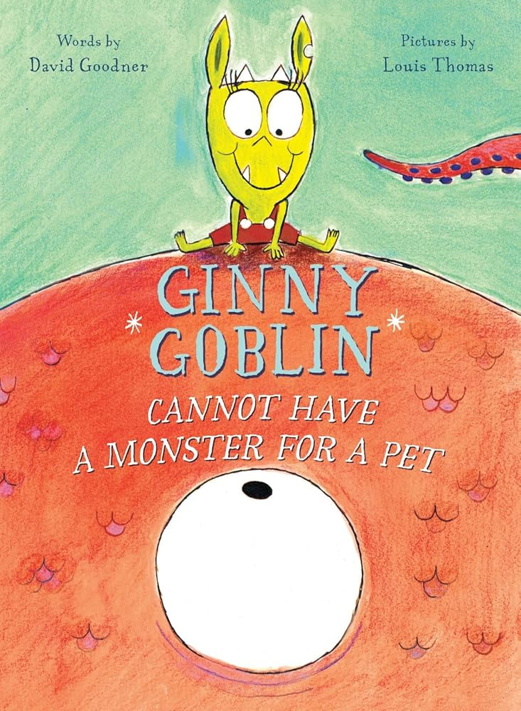 Ginny Goblin Cannot Have a Monster for a Pet | Amazon (US)