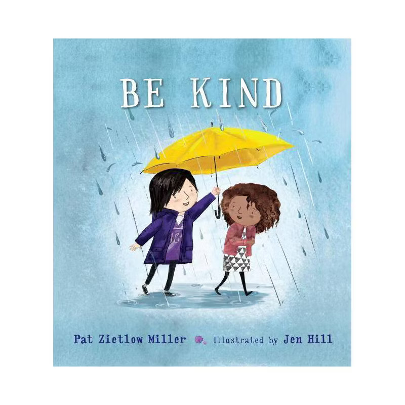 Be Kind - by Pat Zietlow Miller (School And Library) | Target