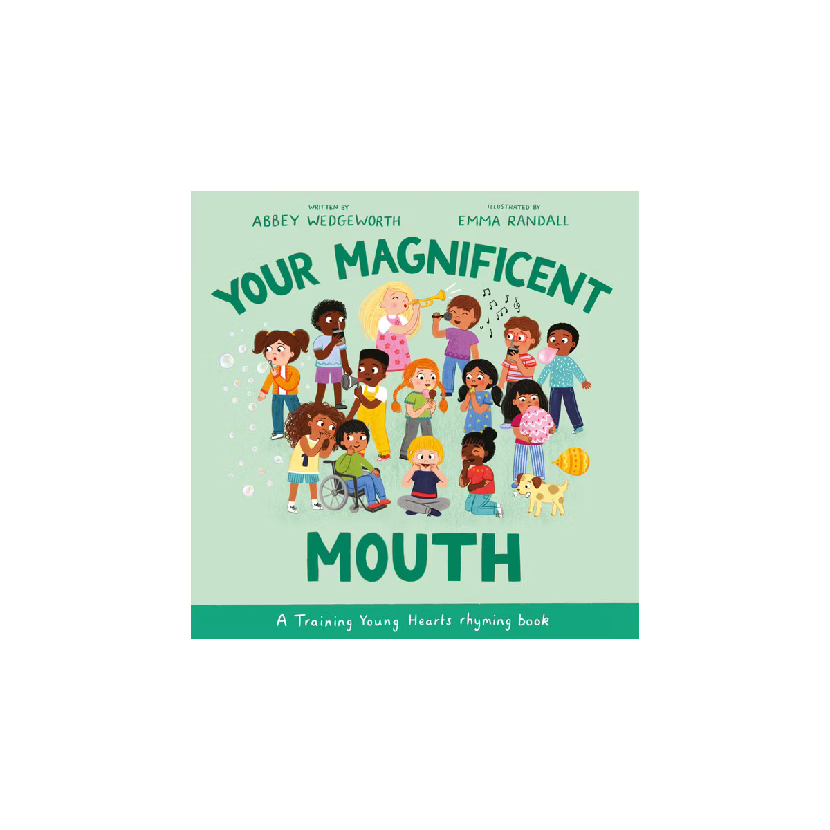 Your Magnificent Mouth - (Training Young Hearts) by  Abbey Wedgeworth (Hardcover) | Target