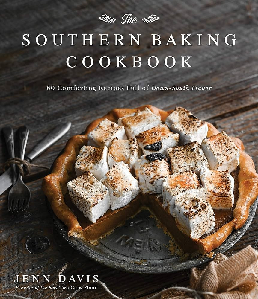The Southern Baking Cookbook: 60 Comforting Recipes Full of Down-South Flavor | Amazon (US)