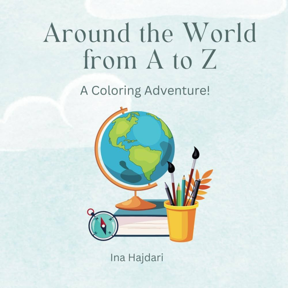 Around the World from A to Z: A Coloring Adventure! | Amazon (US)