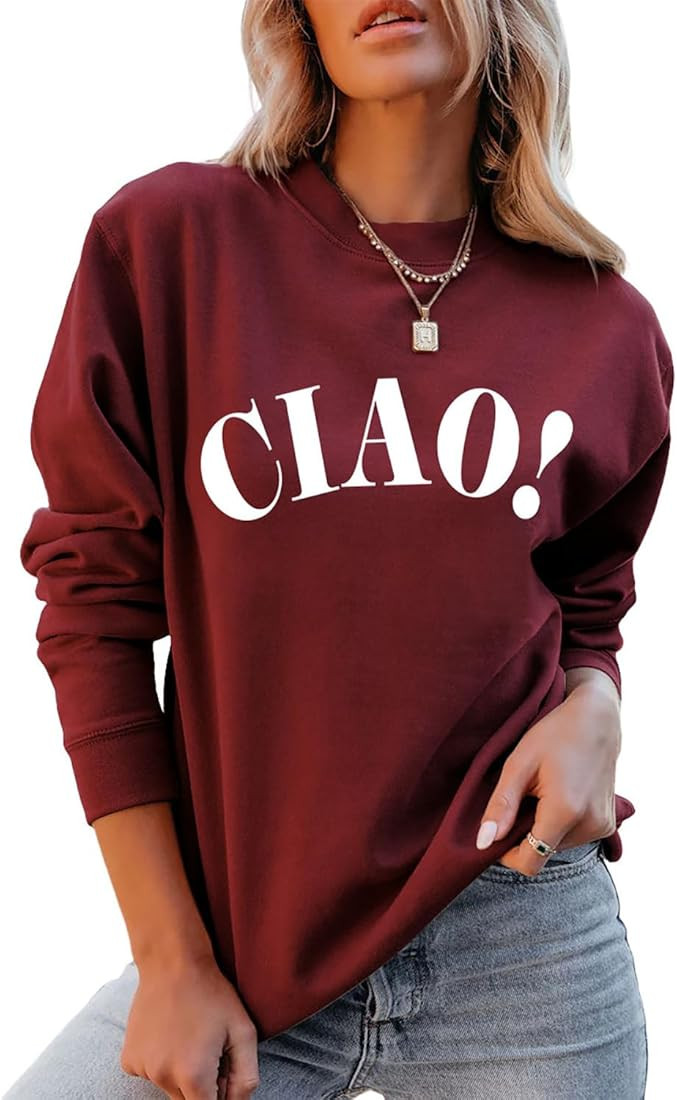 Ciao Italian Hello Pullover - Womens Casual Long Sleeve Letter Italian Goodbye Graphic Sweatshirt To | Amazon (US)