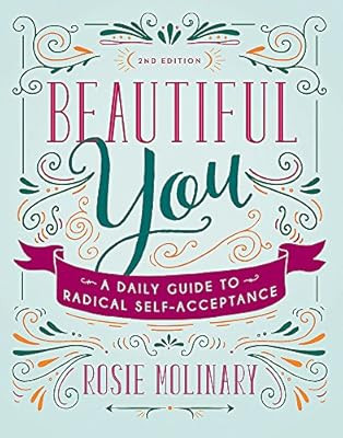 Beautiful You: A Daily Guide to Radical Self-Acceptance | Amazon (US)