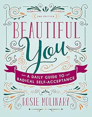 Beautiful You: A Daily Guide to Radical Self-Acceptance | Amazon (US)