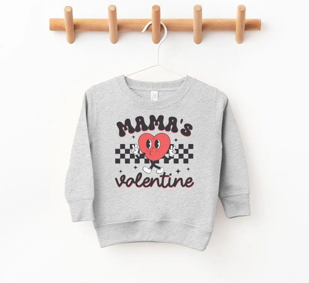 Mama's Valentine Toddler Sweatshirt Mama's Valentine - Etsy | Etsy (US)