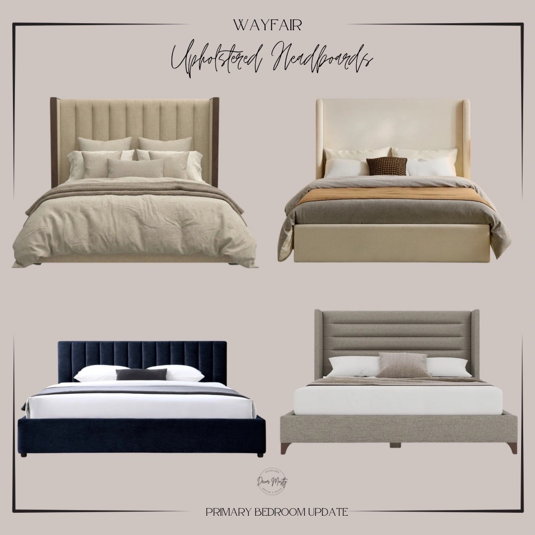 Wayfair Upholstered Headboards 

My top choices for the primary bedroom to create a calm, moody, and aesthetic space.

Watm neutrals, primary bedroom, cozy bedroom, upholstered headboard 

#wayfairfinds #wayfair #neutralhomedecor #neutralbedroom #cozybedroom

#LTKHome