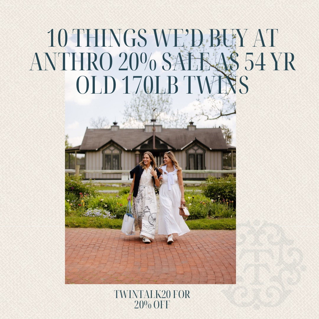 10 things we’d buy; use TWINTALK20 for $$ off! m
1. Any of the Somerset dresses
2. Clear heels
3. Chunky flag cardigan 
4. Mary Jane espadrilles 
5. Summer event dresses (graduations, weddings, showers)
6. Gola sneakers
7. Any PAIGE denim we linked a bunch 
8. Anessa braided jeans (now in white!)
9. Collette pants 
10. Anything you want!!! Use our code to save $$$ 😜

#LTKSaleAlert #LTKOver40 #LTKootd