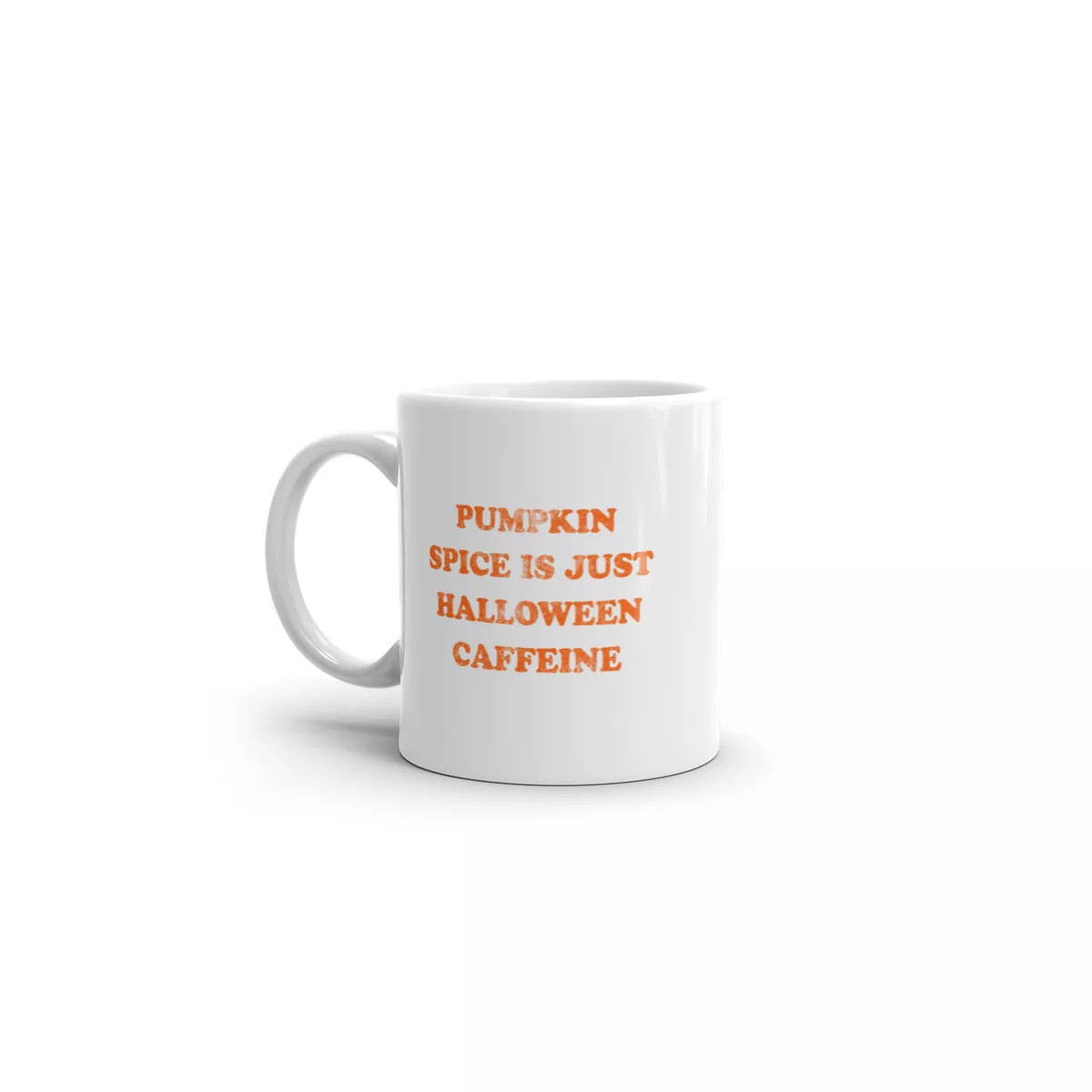 Crazy Dog T-Shirts Pumpkin Spice Is Just Halloween Caffeine Mug Funny Fall Season Flavor Coffee C... | Target