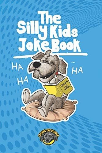 The Silly Kids Joke Book: 500+ Hilarious Jokes That Will Make You Laugh Out Loud! (Books for Smar... | Amazon (US)