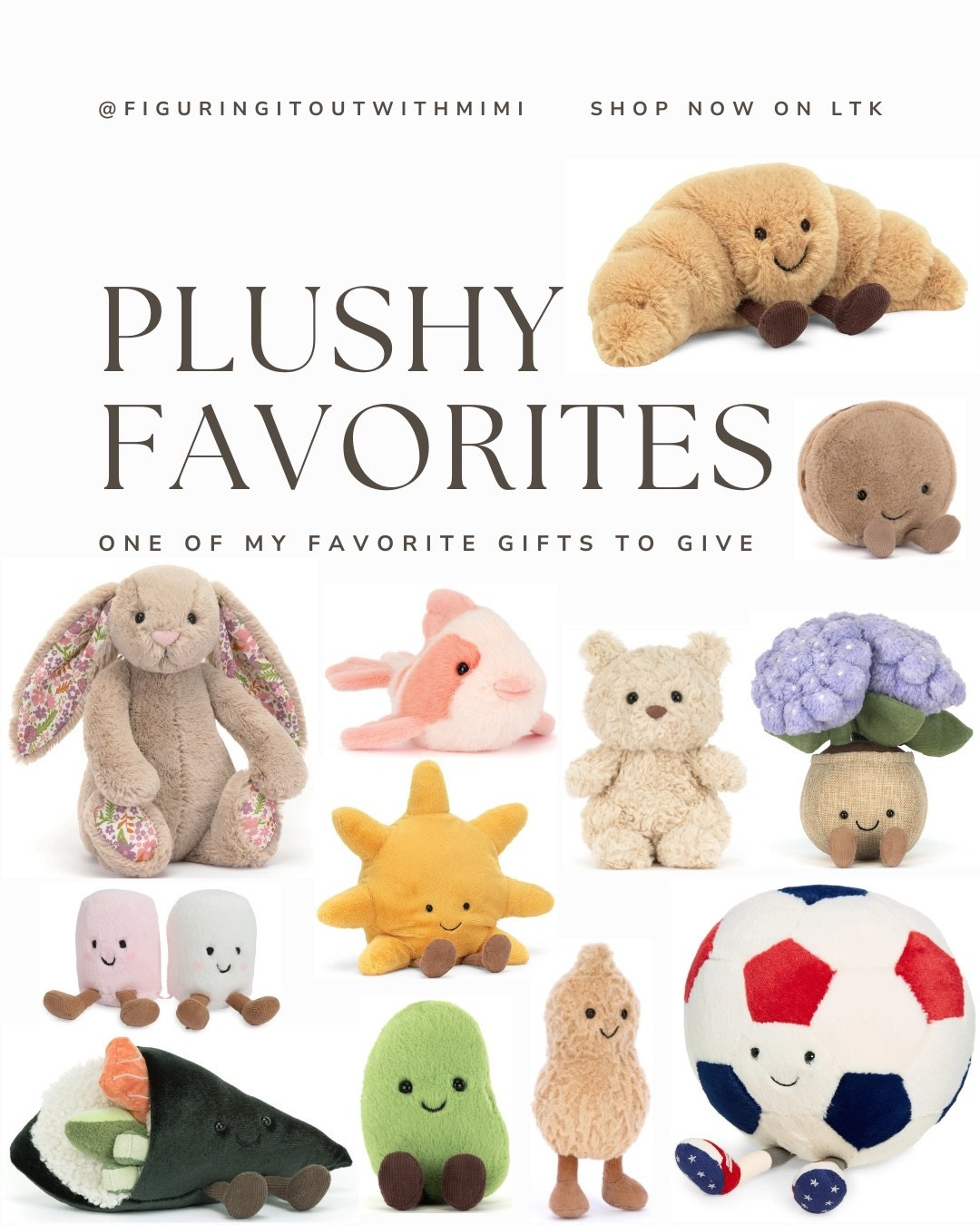 Plushy favorites | Thoughtful gifts | Jellycats 

Jellycats are some of my favorite gifts to give because there are so many to choose from and they can be so personal as well!

#LTKBaby #LTKKids #LTKmomlife