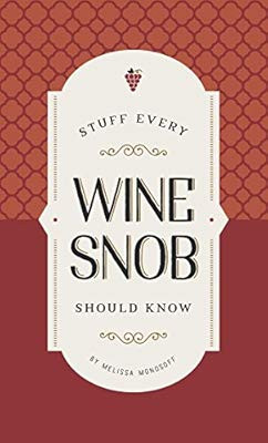 Stuff Every Wine Snob Should Know (Stuff You Should Know) | Amazon (US)