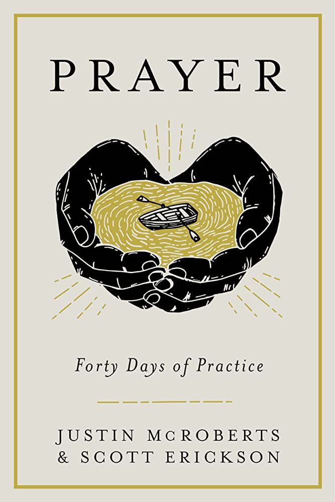 Prayer: Forty Days of Practice | Amazon (US)
