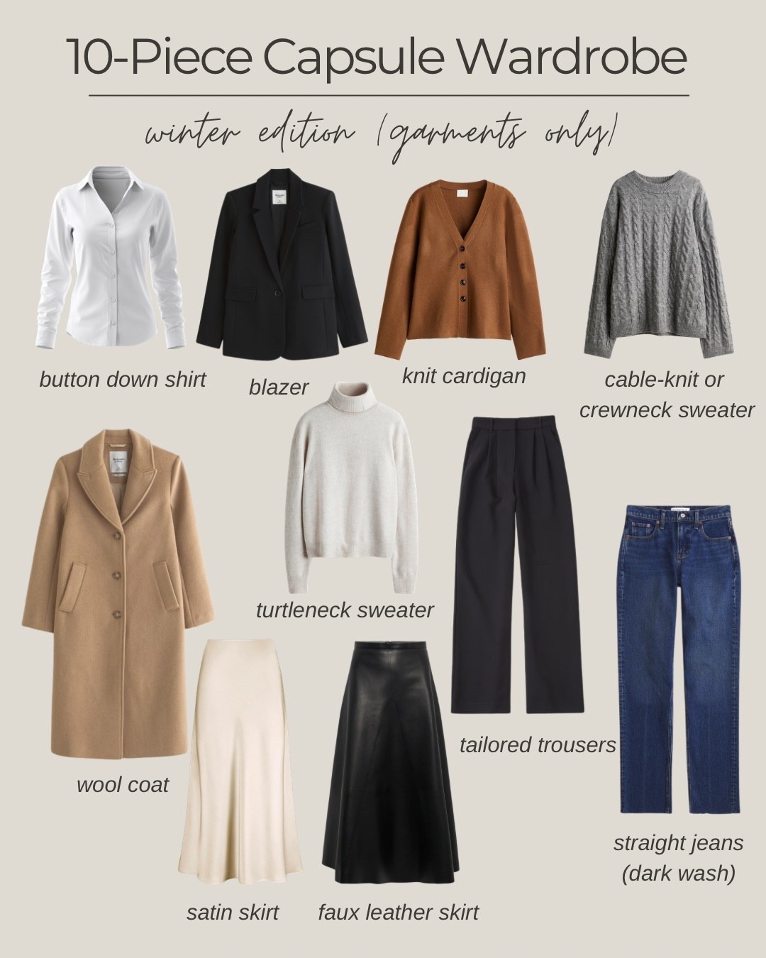 10 piece winter capsule wardrobe - easily mix & match to create classy & timeless winter outfits 

#LTKOver40 #LTKSeasonal
