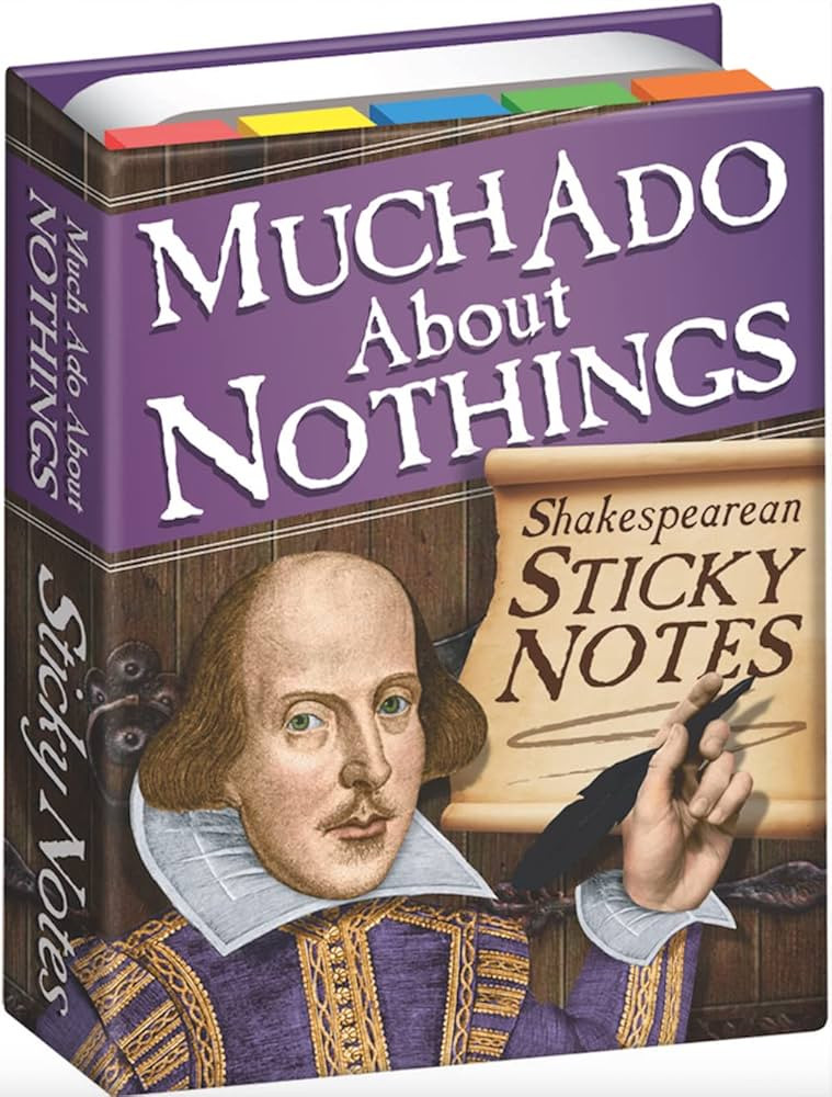 The Unemployed Philosophers Guild Much ADO About Nothings Shakespearean Sticky Notes - William Sh... | Amazon (US)