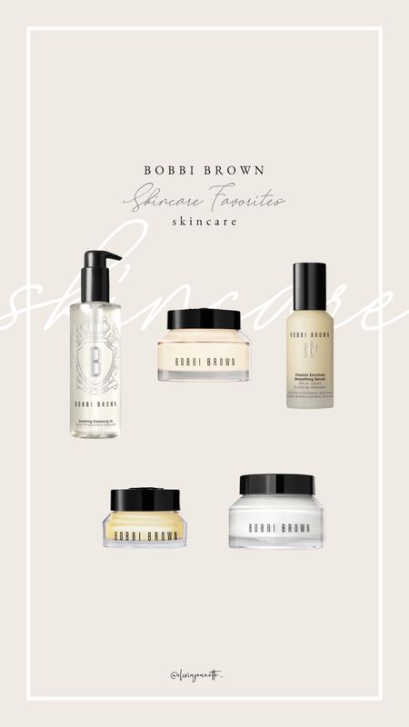Skincare favorites from Bobbi Brown! 