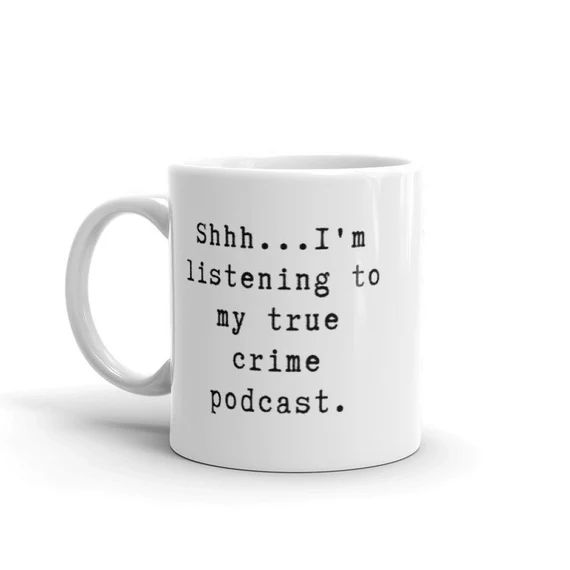 True Crime Mug True Crime True Crime Gift True Crime | Etsy | Etsy (US)