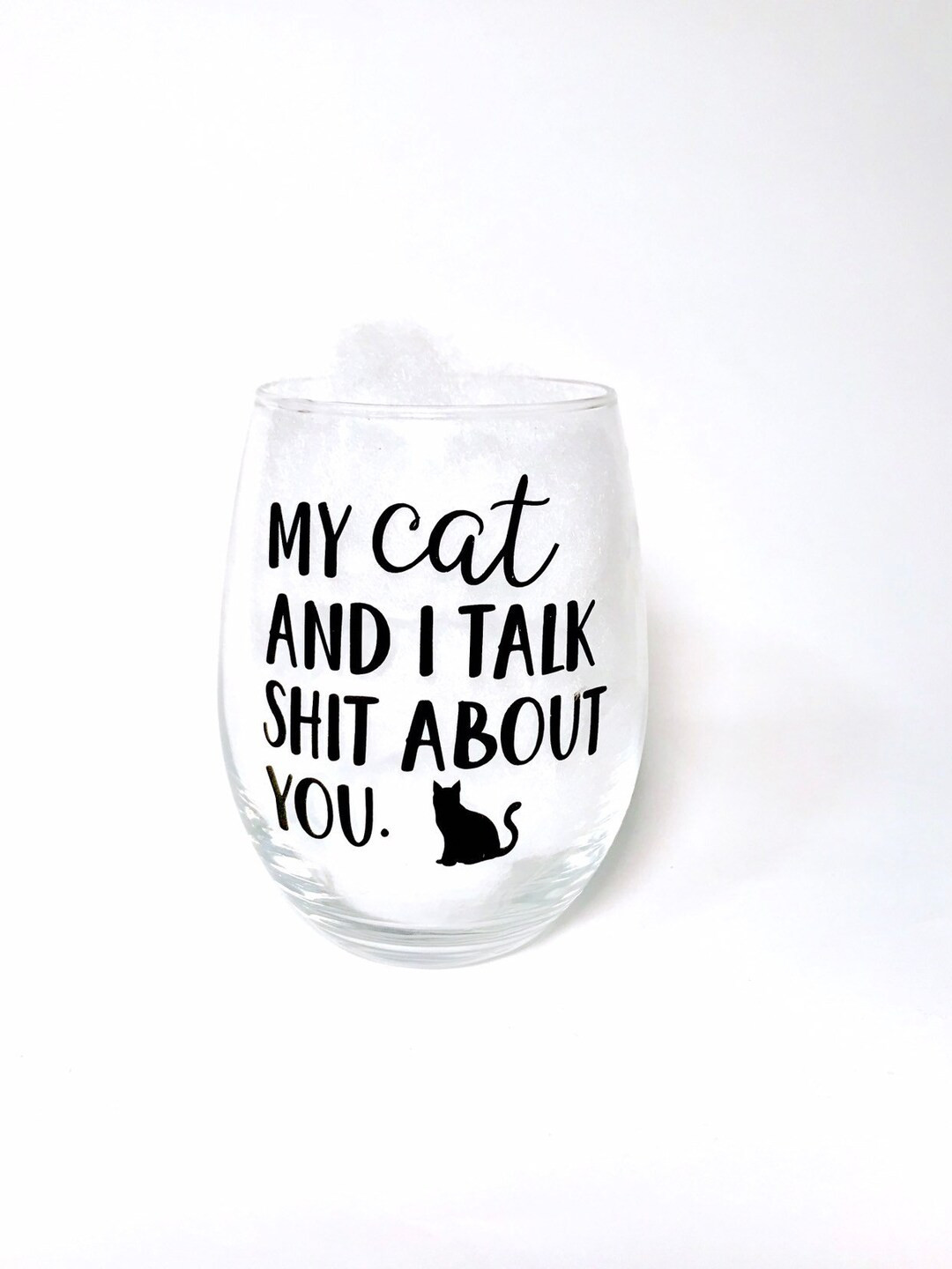 My Cat and I Talk Shit About You, Cat Mom, Cat Lover Gift, Cat Mom Gift, Cat Mom Glass, Cat Cup, ... | Etsy (US)