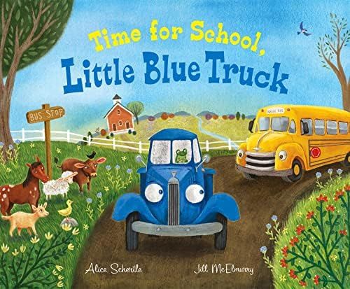 Time for School, Little Blue Truck: A First Day of School Book for Kids | Amazon (US)