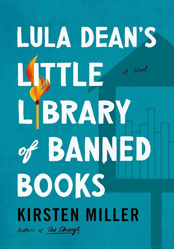 Lula Dean's Little Library of Banned Books: A Southern Town's Battle over Banned Books | Amazon (US)
