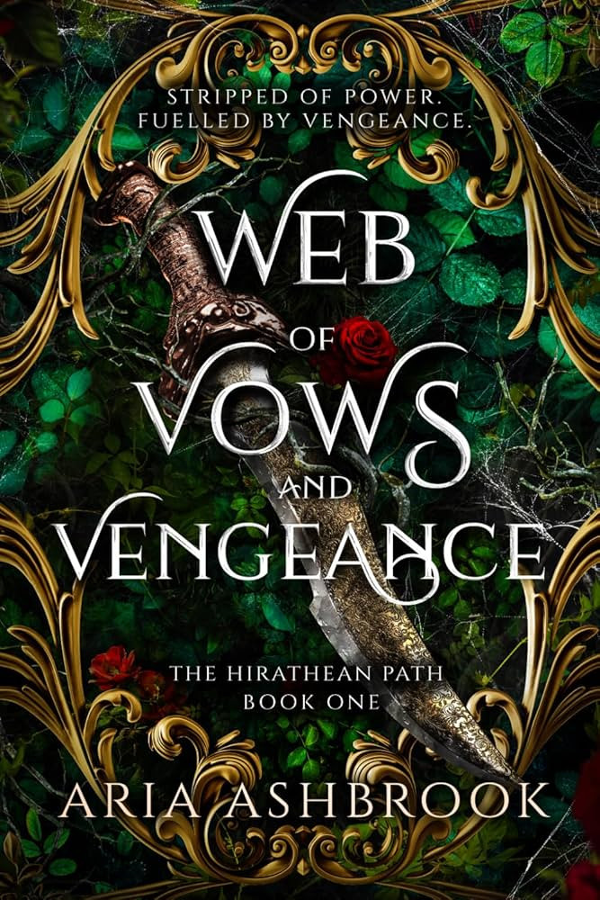 Web of Vows and Vengeance: A Dark Enemies To Lovers Fantasy Romance Novel (The Hirathean Path) | Amazon (US)