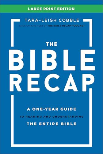 The Bible Recap: A One-Year Guide to Reading and Understanding the Entire Bible | Amazon (US)