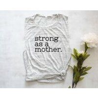 Strong as a mother shirt, strong mom shirt, mom workout shirt, mom muscle tank top shirt, fit mom shirt | Etsy (US)