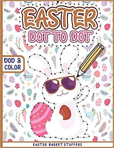 Easter Basket Stuffers: Easter Dot to Dot Activity Book for Kids Ages 4-8: Connect the Dots Puzzl... | Amazon (US)