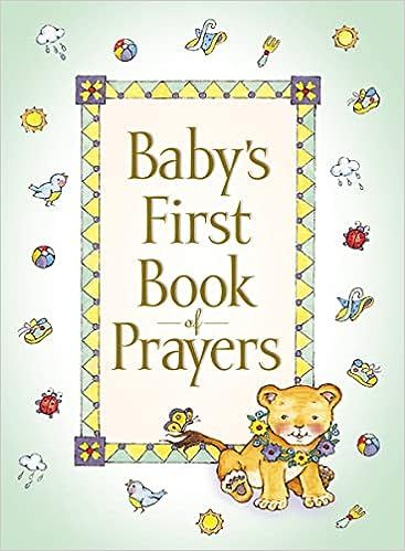 Baby's First Book of Prayers     Hardcover – Picture Book, September 1, 2002 | Amazon (US)