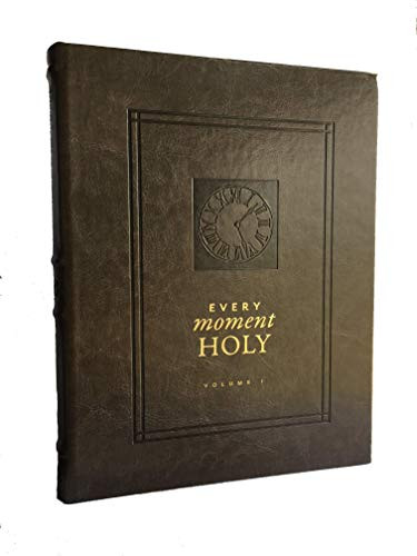 Every Moment Holy, Volume I (Hardcover): New Liturgies for Daily Life (Every Moment Holy, 1) | Amazon (US)