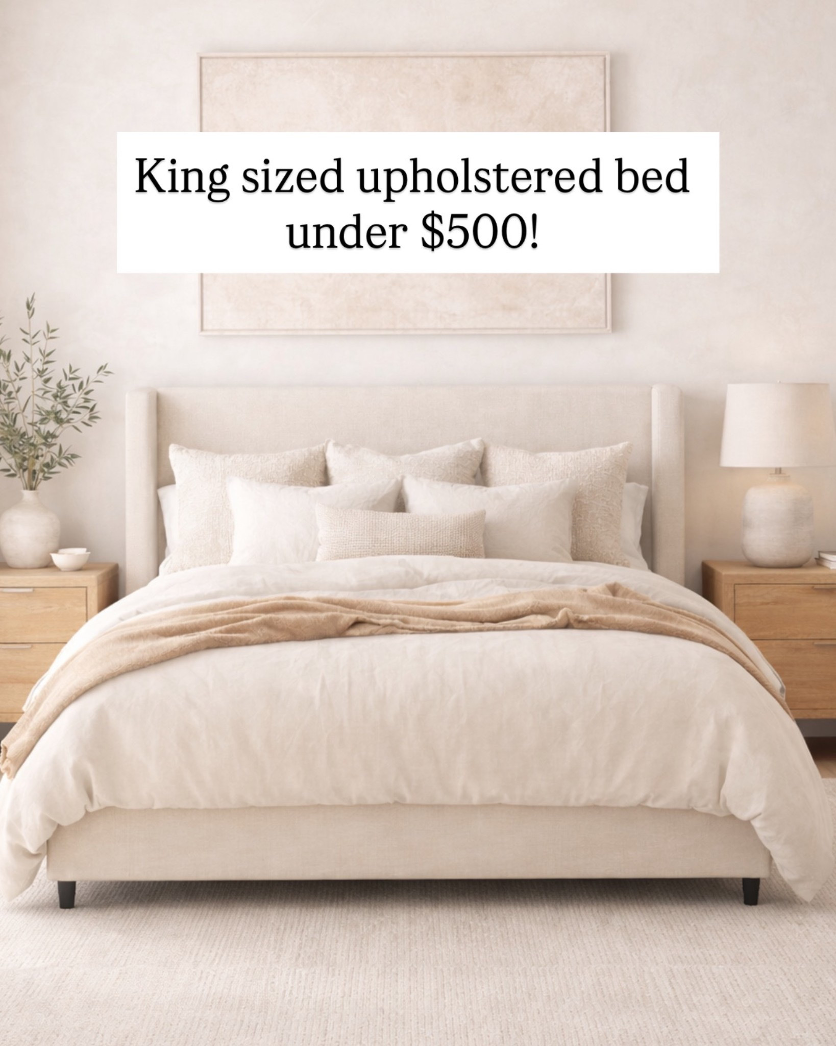 Affordable king upholstered bed under $500 🤍 modern organic bedroom, neutral bedroom aesthetic, designer look for less, beige upholstered bed frame, affordable king bed, neutral bedroom furniture


king upholstered bed, king platform bed frame, beige bed frame, affordable king bed, neutral bed frame, modern upholstered bed, linen bed frame, king bed frame neutral, budget bed frame, affordable furniture find

#LTKSpringSale #LTKSaleAlert #LTKHome