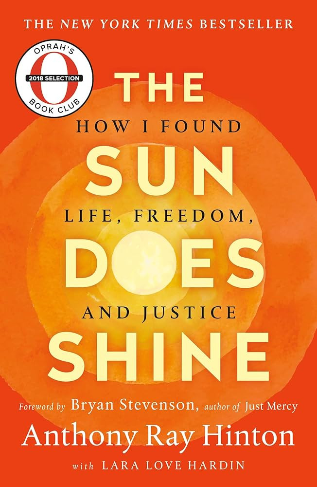 The Sun Does Shine: How I Found Life, Freedom, and Justice | Amazon (US)