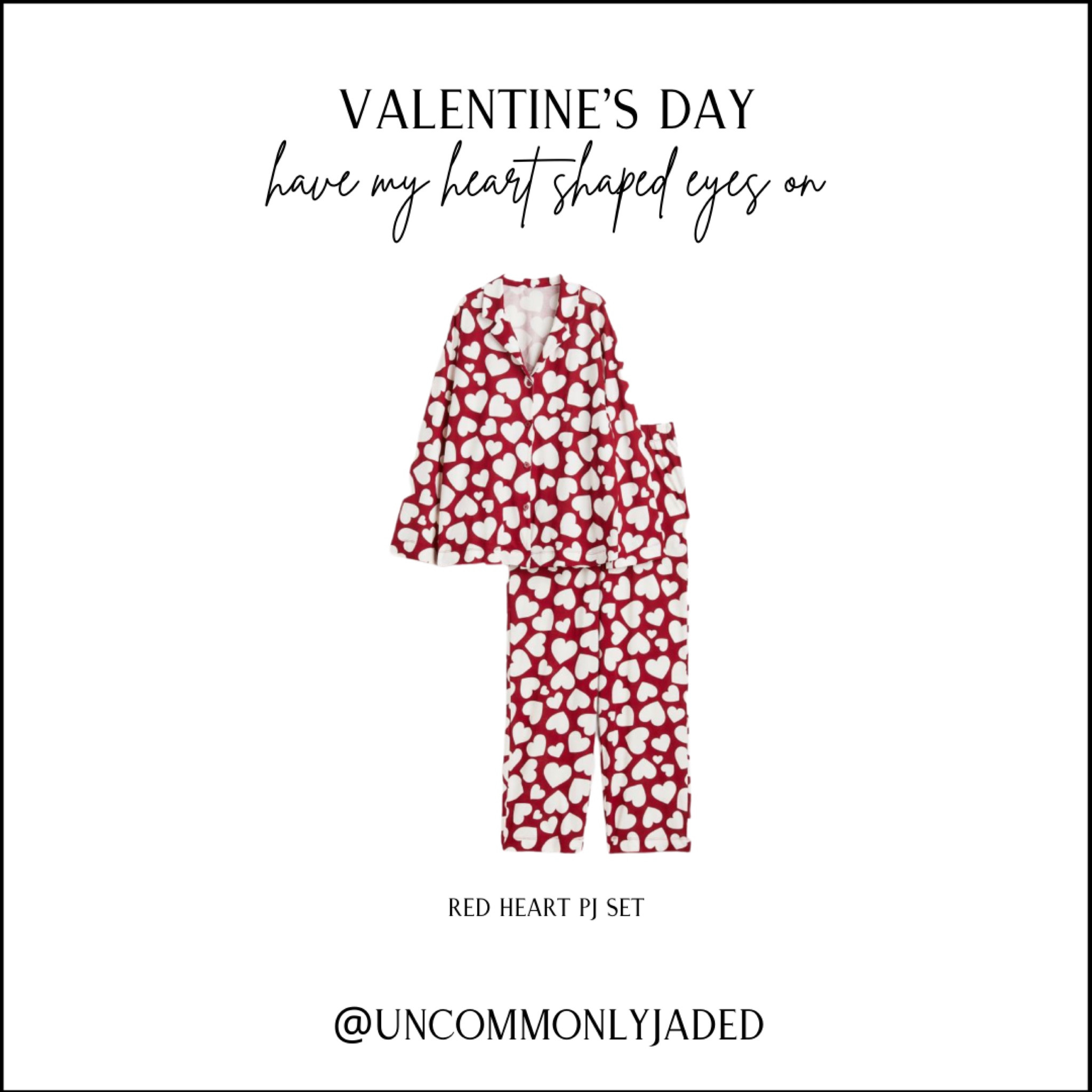 V A L E N T I N E / I have my heart shaped eyes on this cute & cozy pj set

H&M | pajamas | Valentine | V day

#LTKGiftGuide #LTKstyletip #LTKunder50