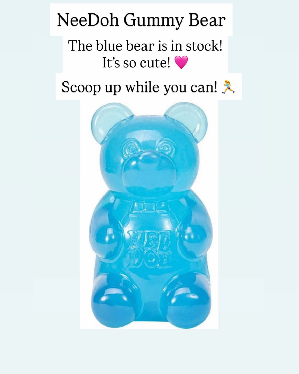 NEEDOH gummy bear in blue
Squish toy for girls

#LTKKids