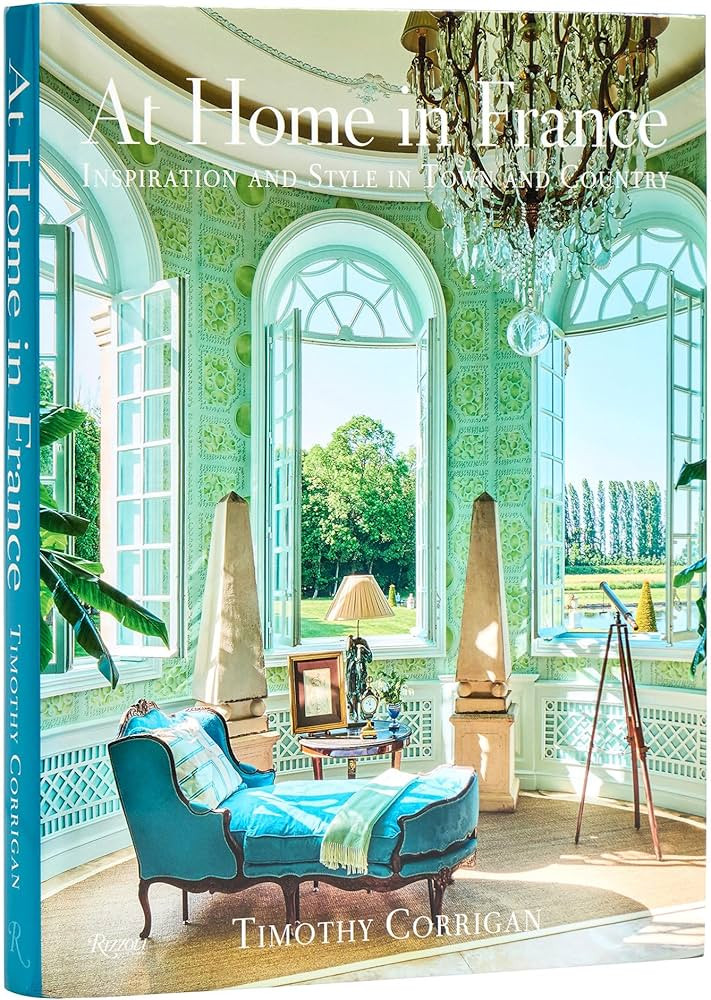At Home in France: Inspiration and Style in Town and Country | Amazon (US)