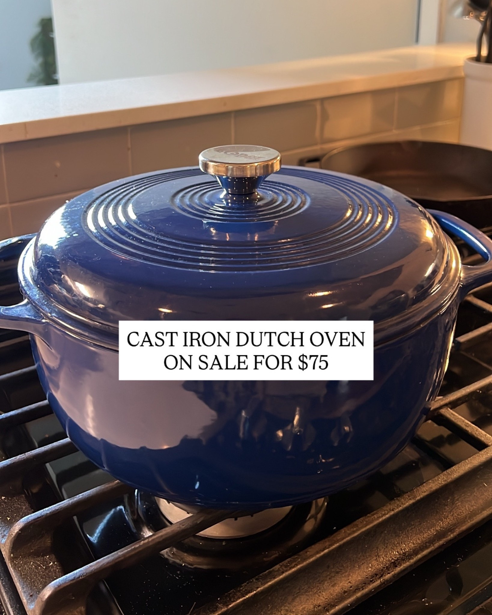 Cast iron Dutch oven on sale for $75 
Amazon home / Amazon kitchen 

#LTKSaleAlert #LTKHome #LTKCyberWeek