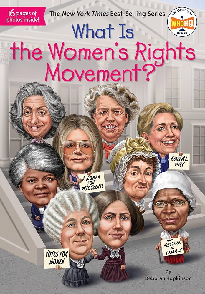 What Is the Women's Rights Movement? (What Was?) | Amazon (US)