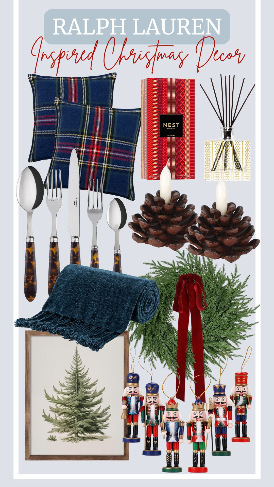 A sophisticated twist on Christmas decorating. Shop the full collection and refresh your space.
Norfolk pine & cedar Christmas wreath, 5-piece flatware set, nutcracker Christmas tree decor, pinecone candlestick stand, navy blue chenille throw blanket, holiday reed diffuser, vintage Christmas wall art, classic holiday decorative throw pillow 

 #LTKHoliday #LTKSeasonal #LTKHome