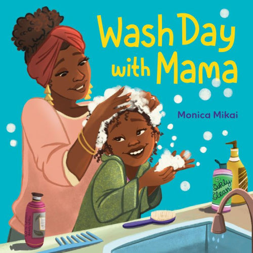 Wash Day with Mama | Barnes & Noble