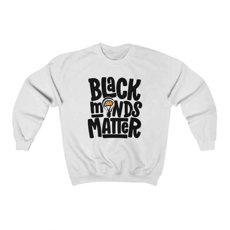 Black Minds Matter Sweatshirt African American Tops Black Scholars Black and Educated Black Owned... | Etsy (US)