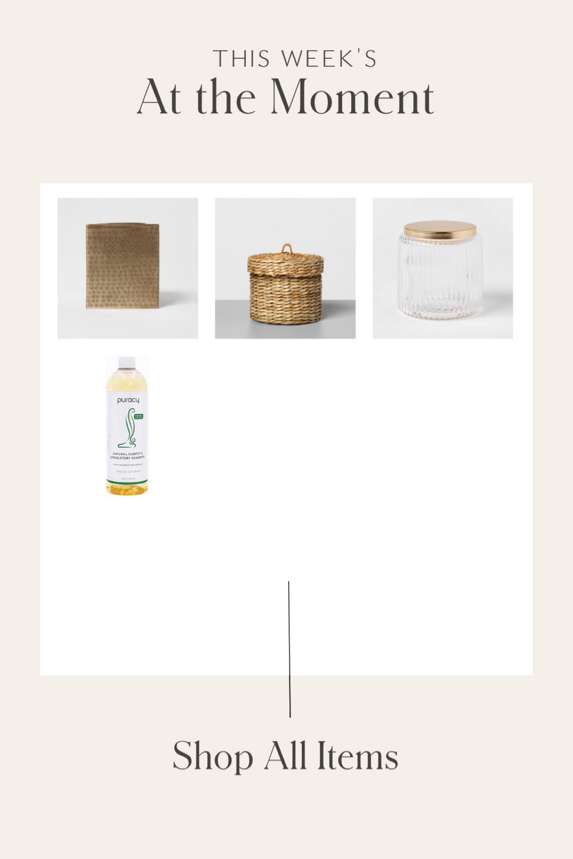 This weeks items that I’m loving at the moment to inspire your home, fashion style, well-being, health and overall lifestyle!
•
•
•
Target home finds, organization products, bathroom canister, shelf decor, carpet cleaner, rug cleaner, pretty tissue box, home decor, budget finds 

#LTKSeasonal #LTKhome #LTKunder50