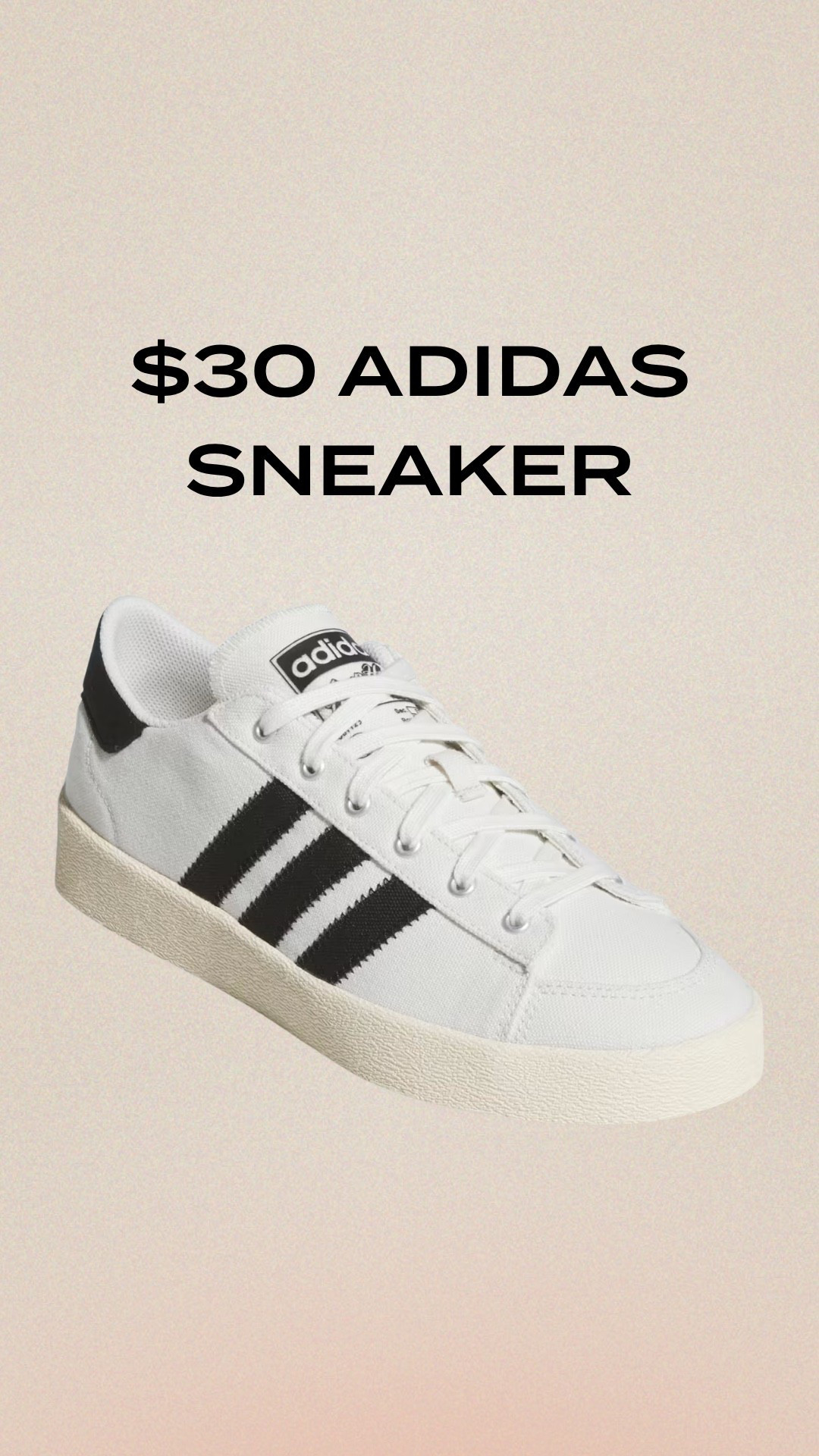 $30 Adidas sneaker! 👟

#LTKootd #LTKdayinmylife #LTKActive