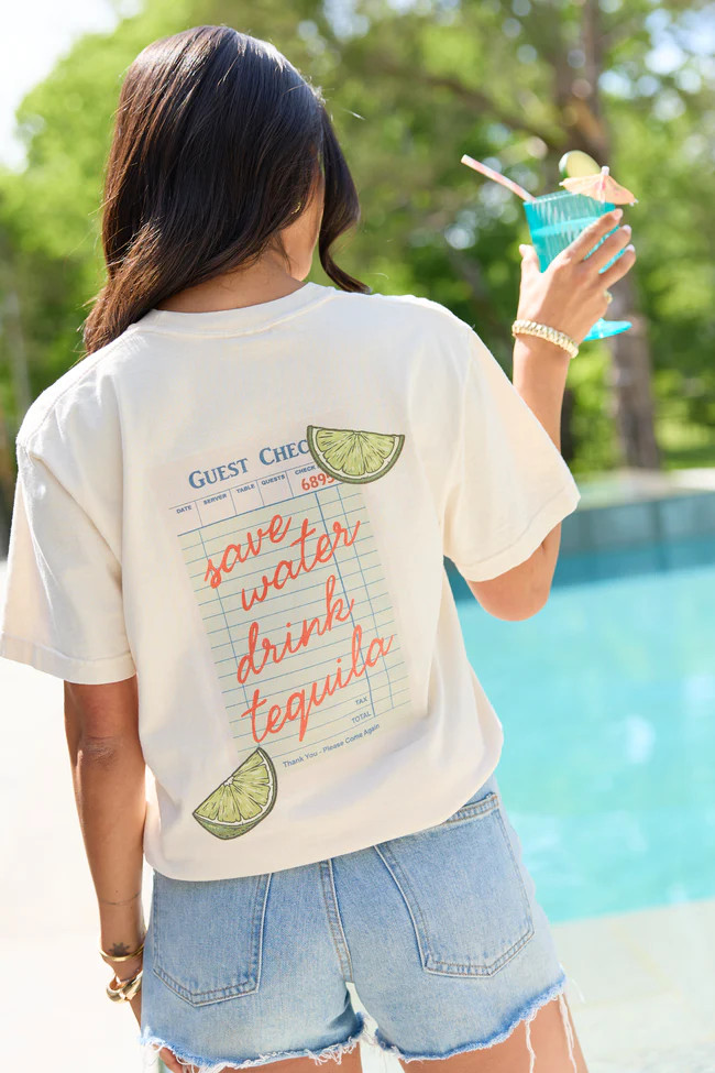 Save Water Drink Tequila Ivory Graphic Tee | Pink Lily