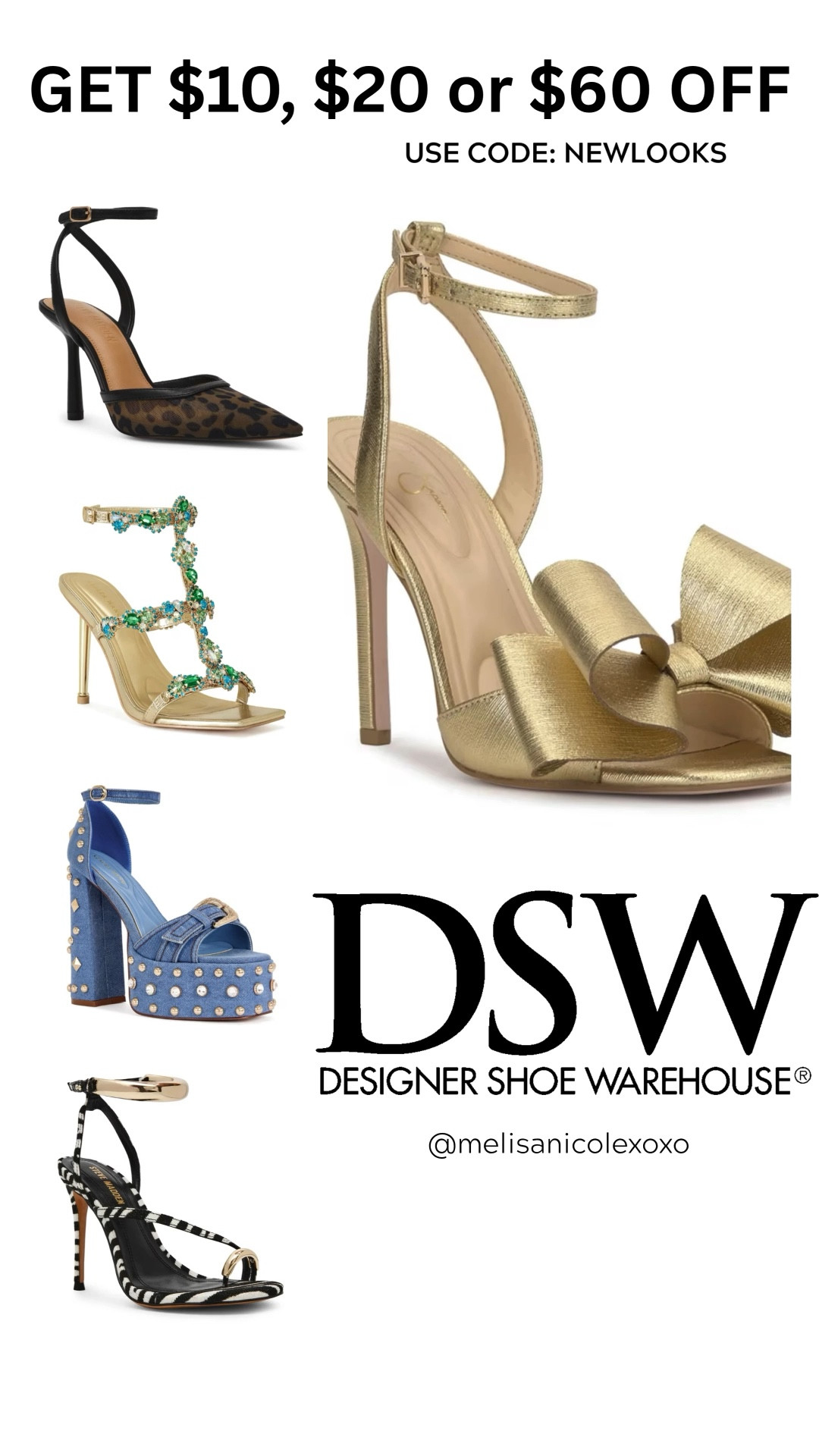 Buy more, save more. Get up to $60 off regular-price and clearance styles @DSW . Use code: NEWLOOKS