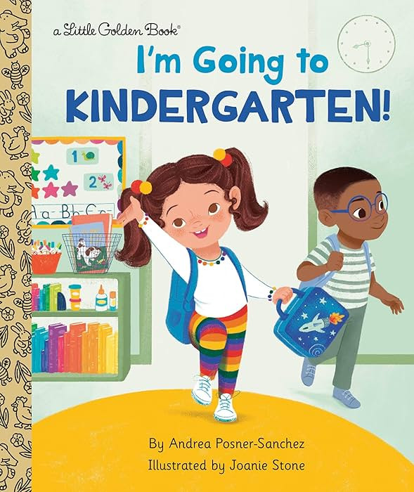 I'm Going to Kindergarten!: A Book for Soon-to-Be Kindergarteners (Little Golden Book) | Amazon (US)