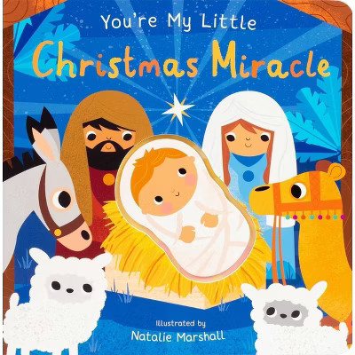 You're My Little Christmas Miracle - by Nicola Edwards (Board Book) | Target